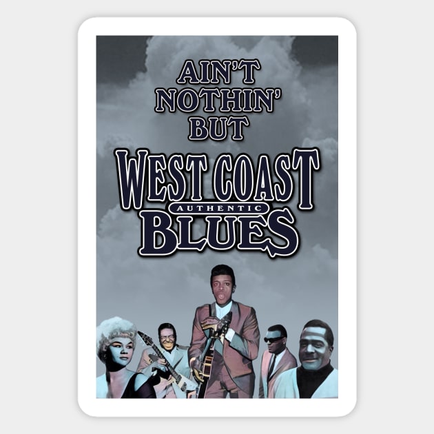 Ain't Nothin' But Authentic - Westcoast Blues Sticker by PLAYDIGITAL2020